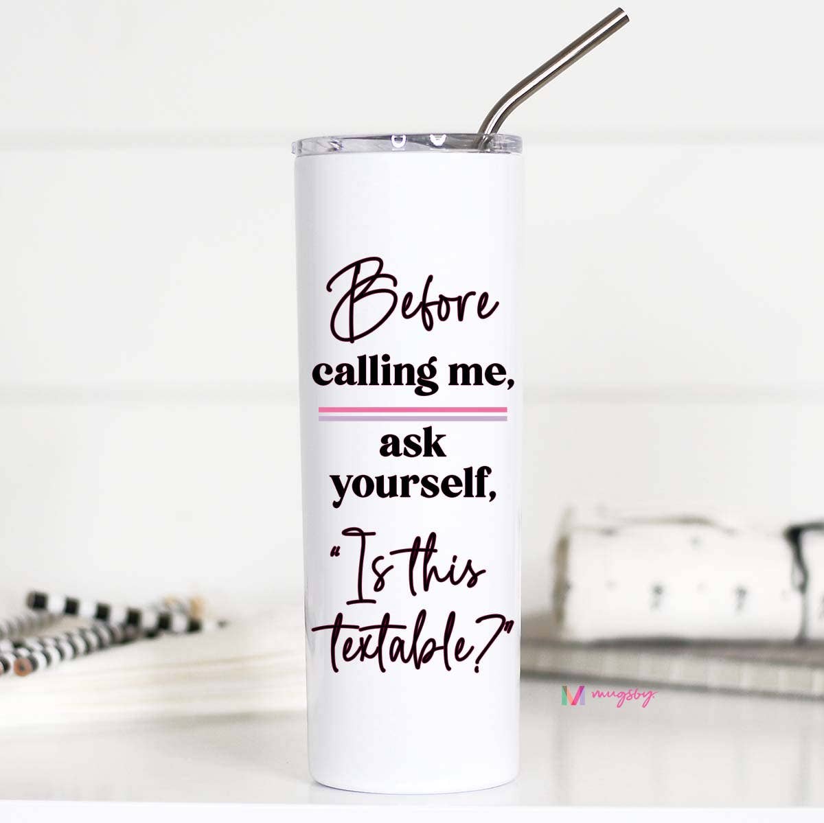 Before Calling Me Stainless Tall Travel Cup - Coco and lulu boutique