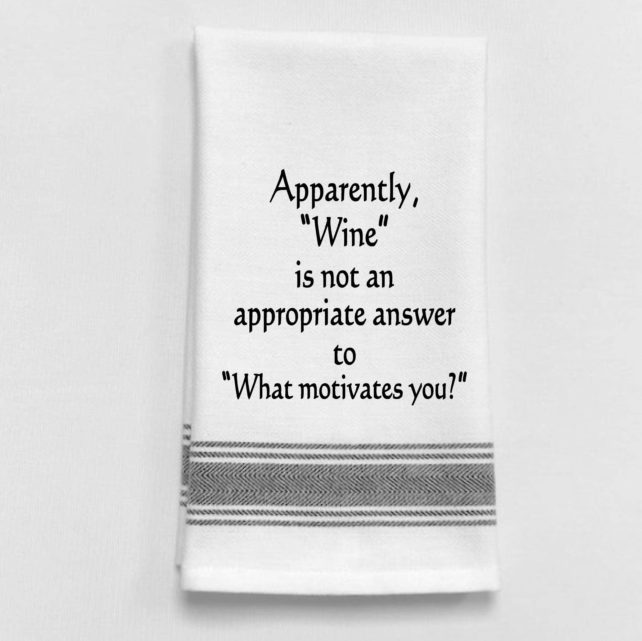 Dish Towel Humor...  Apparently, wine is not an appropriate answer... - Coco and lulu boutique 