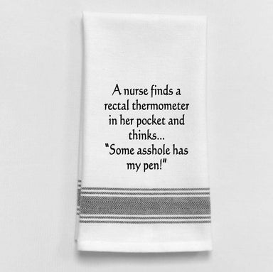 A nurse finds a rectal thermometer…Dish Towel Humor - Coco and lulu boutique 