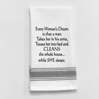Dish Towel... Every Woman's Dream is that a man... - Coco and lulu boutique 