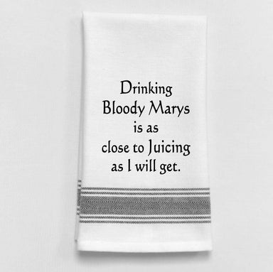 Dish Towel...  Drinking Bloody Marys is as close to juicing... - Coco and lulu boutique 